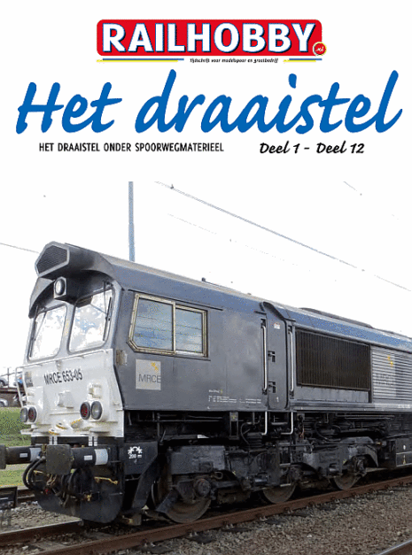 Het draaistel, Railhobby, serie, treinen, techniek